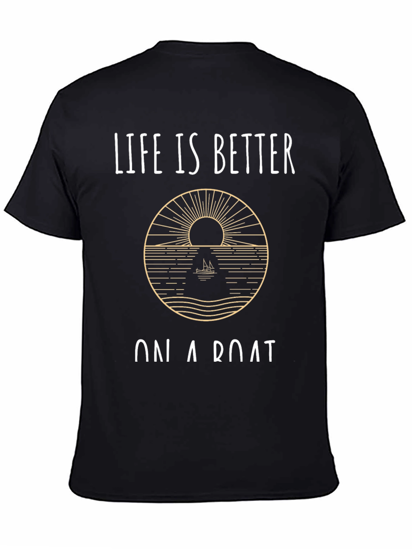 Life is Better on a Boat Graphic Tee