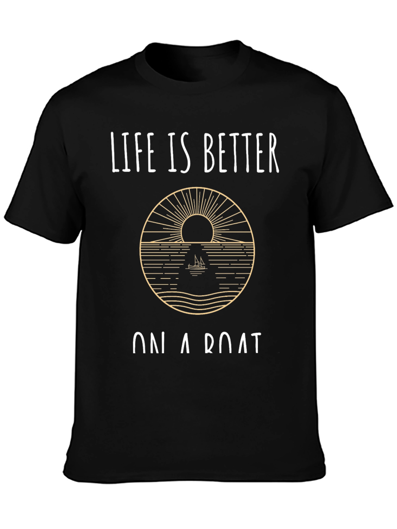 Life is Better on a Boat Graphic Tee