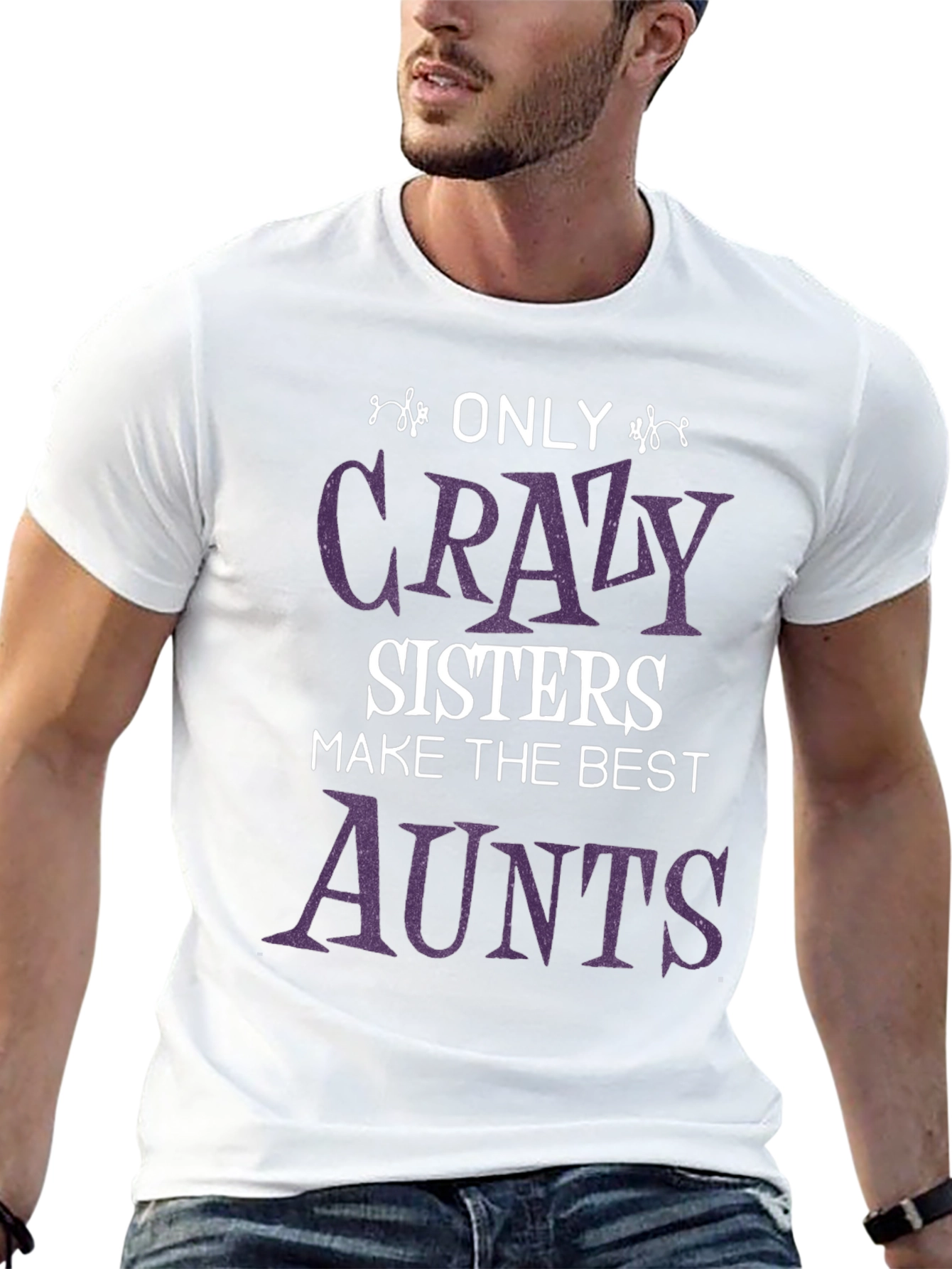 Crazy Sisters Best Aunts T-Shirt - Fun Family Gift