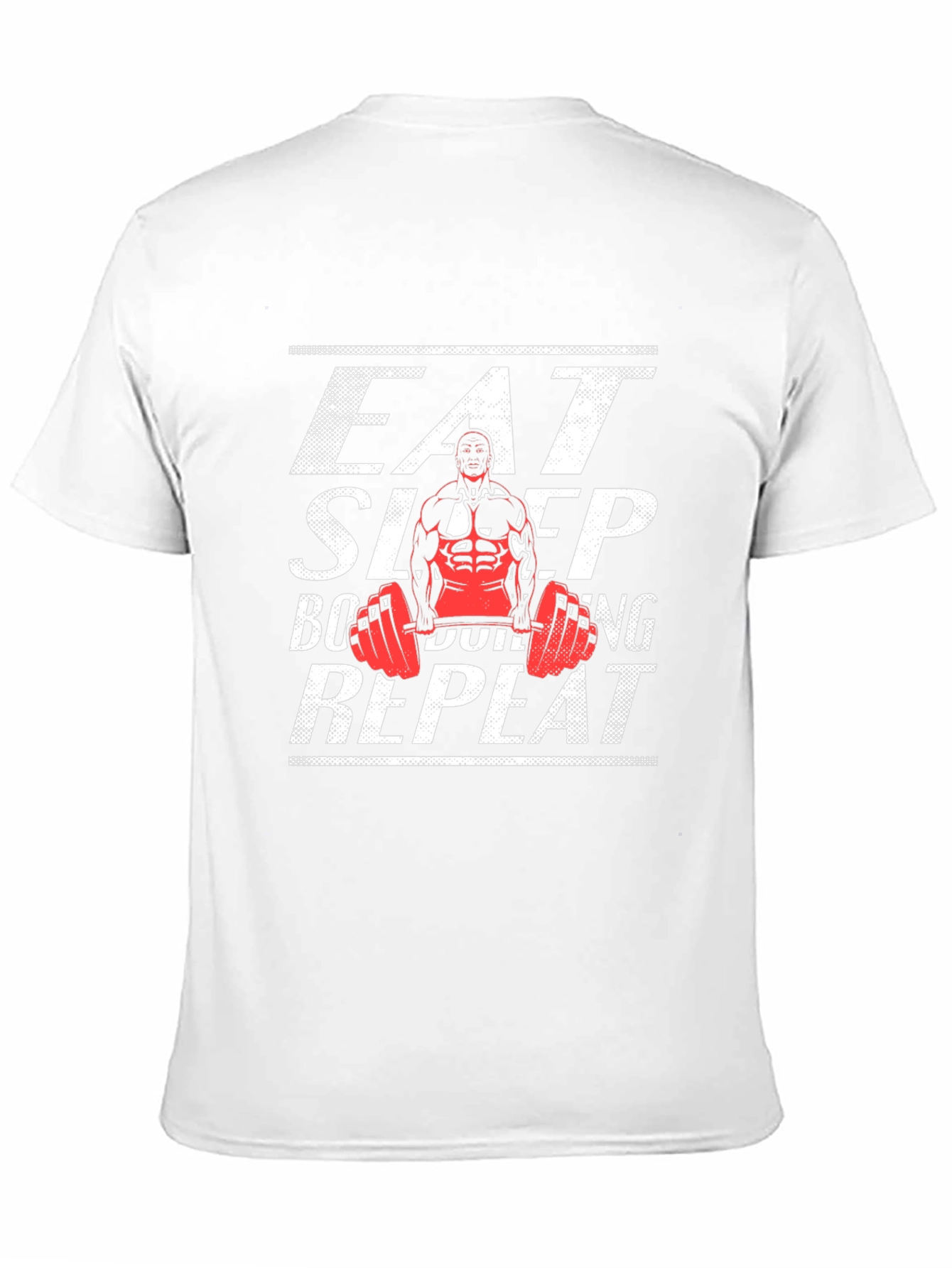 Eat Sleep Bodybuilding Repeat T-Shirt - Gym Fitness Apparel