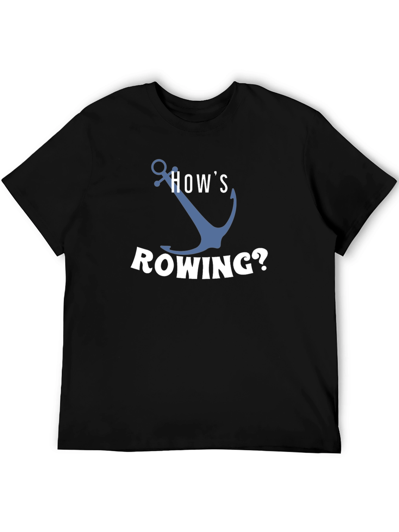 Hows Rowing? Black Graphic T-Shirt