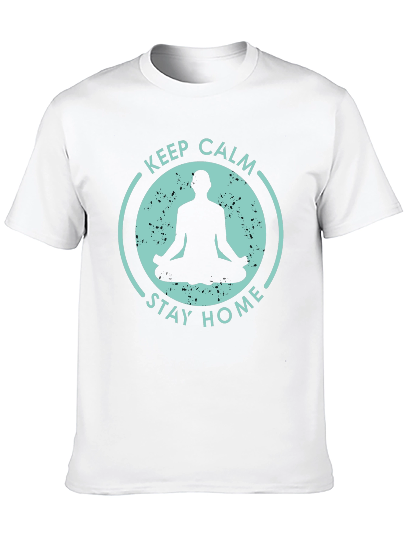 Keep Calm Stay Home T-Shirt - Yoga Meditation Tee