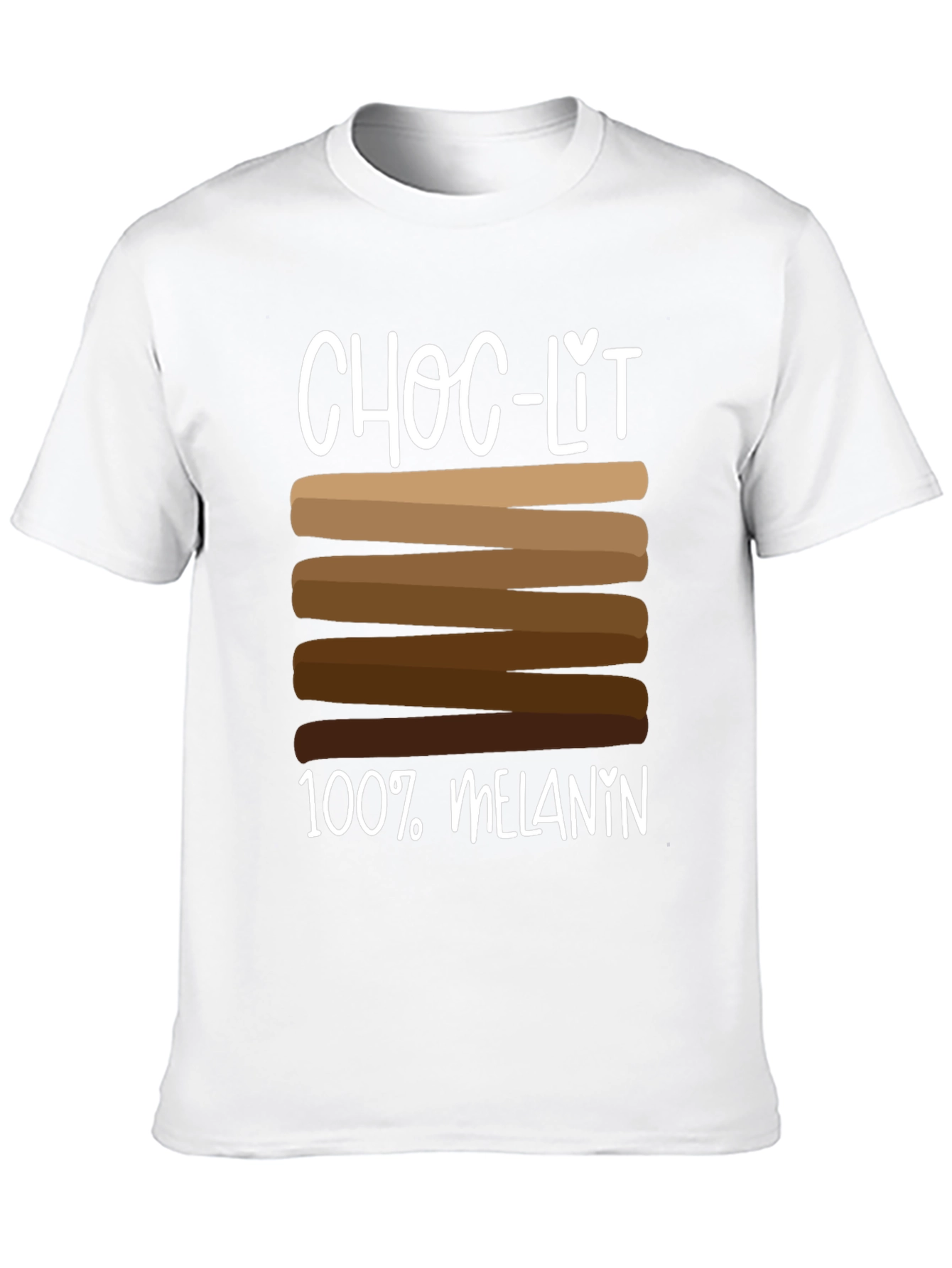 Choc-Lit 100% Melanin T-Shirt