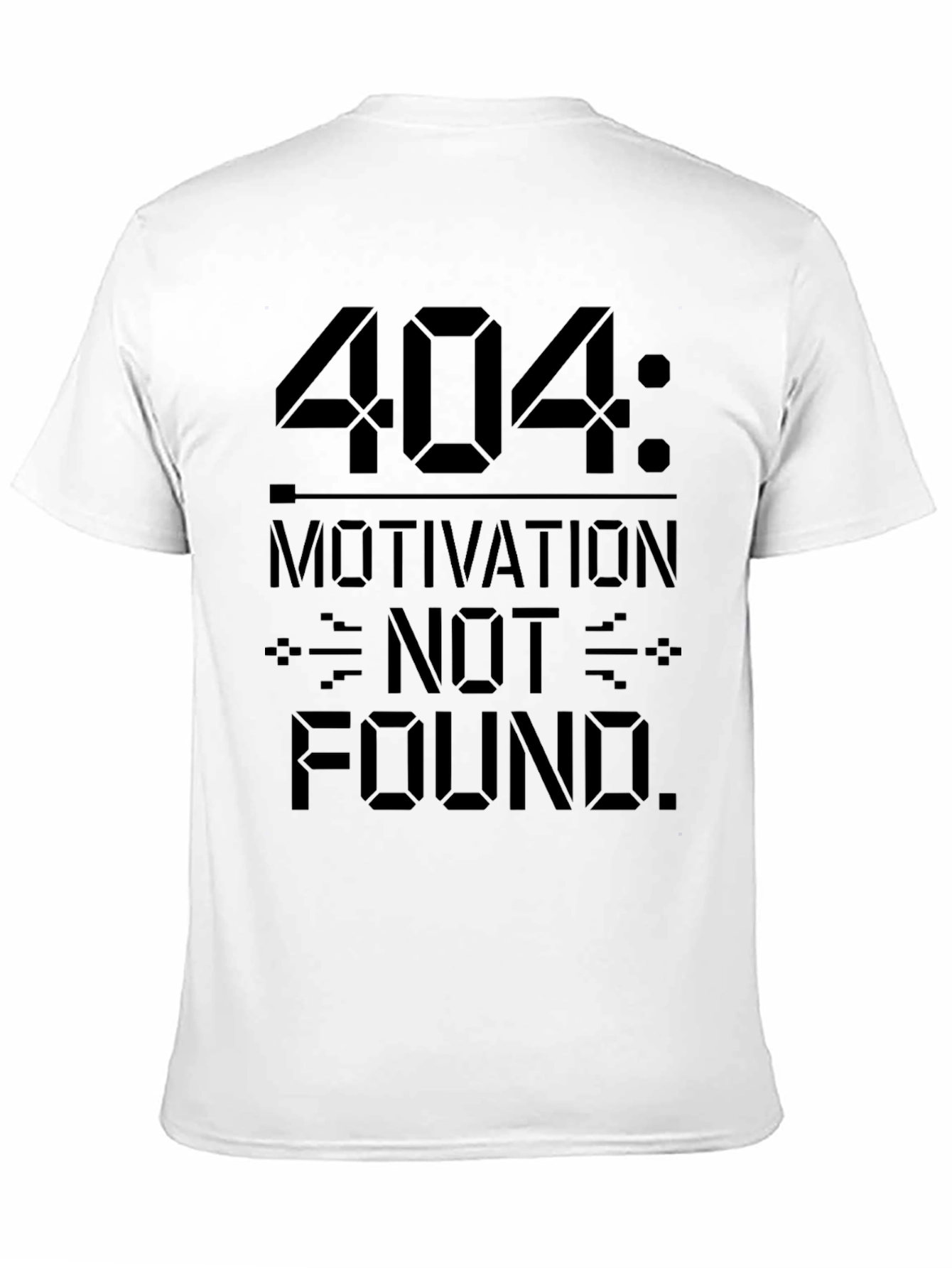 404 Motivation Not Found Black Graphic Tee
