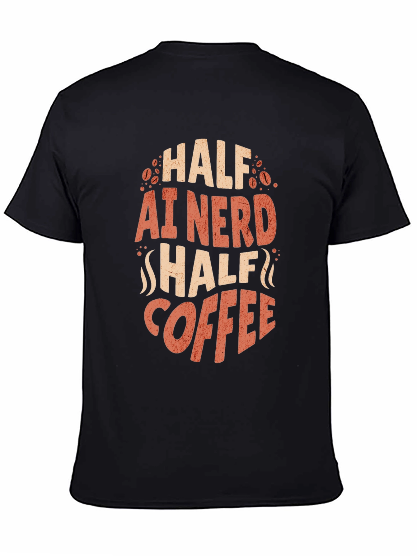 Half AI Nerd Half Coffee T-Shirt - Black