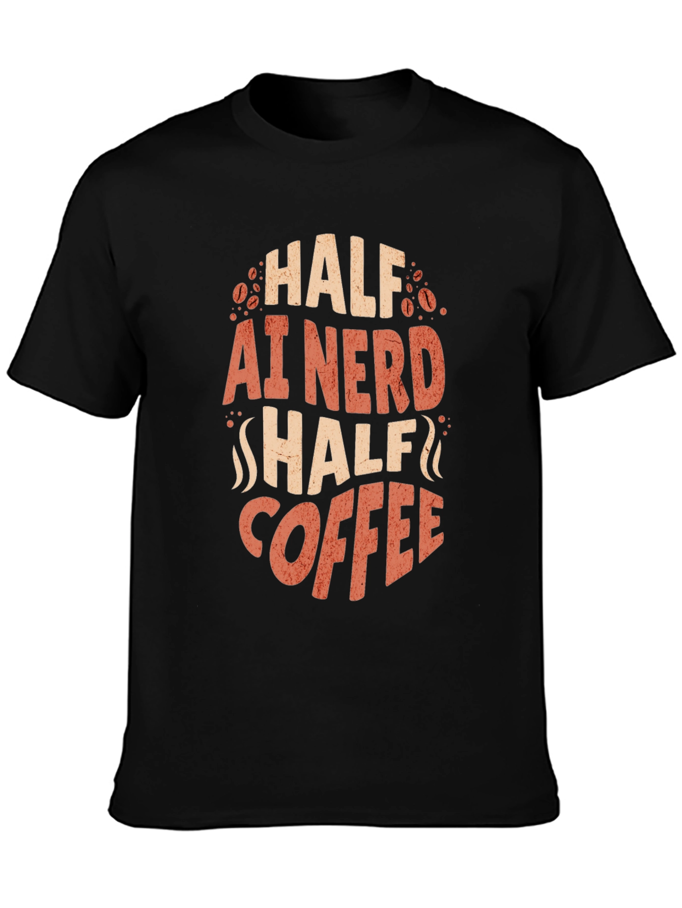 Half AI Nerd Half Coffee T-Shirt - Black