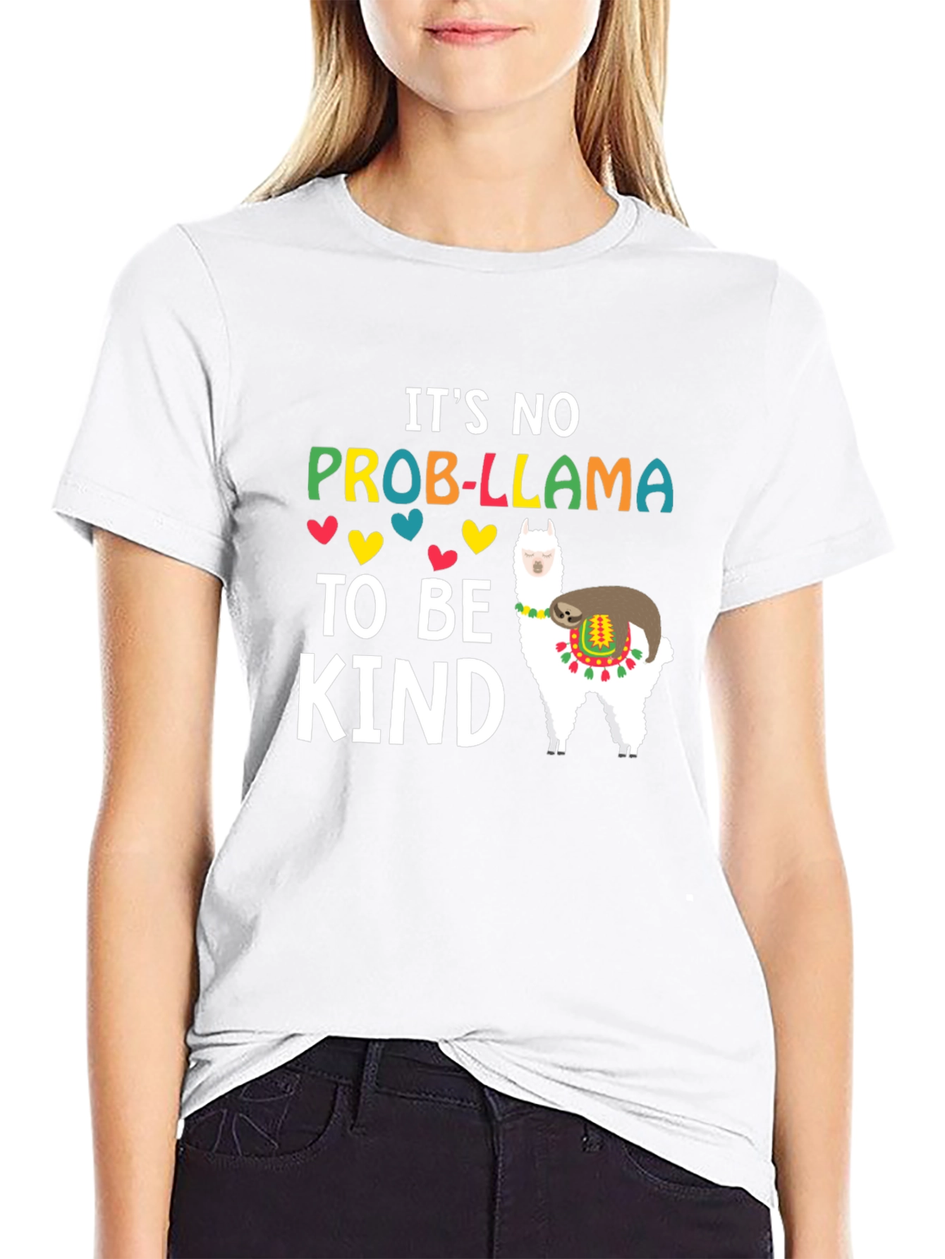 Its No Prob-Llama To Be Kind T-Shirt