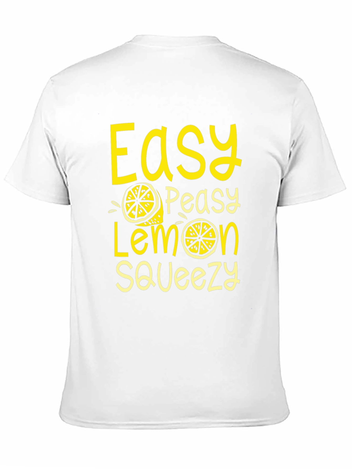 Easy Peasy Lemon Squeezy Graphic Tee