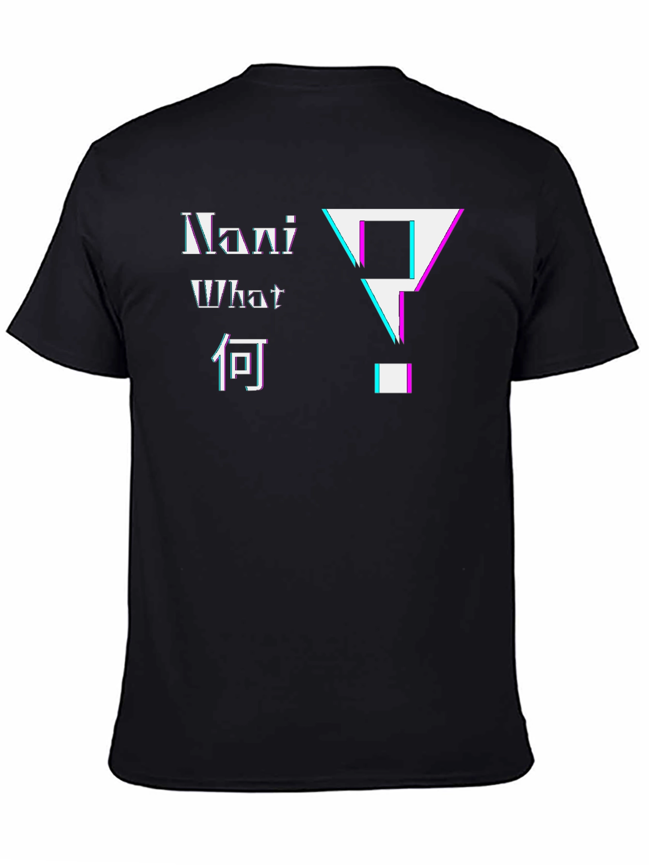 Nani What Japanese Glitch Question T-Shirt