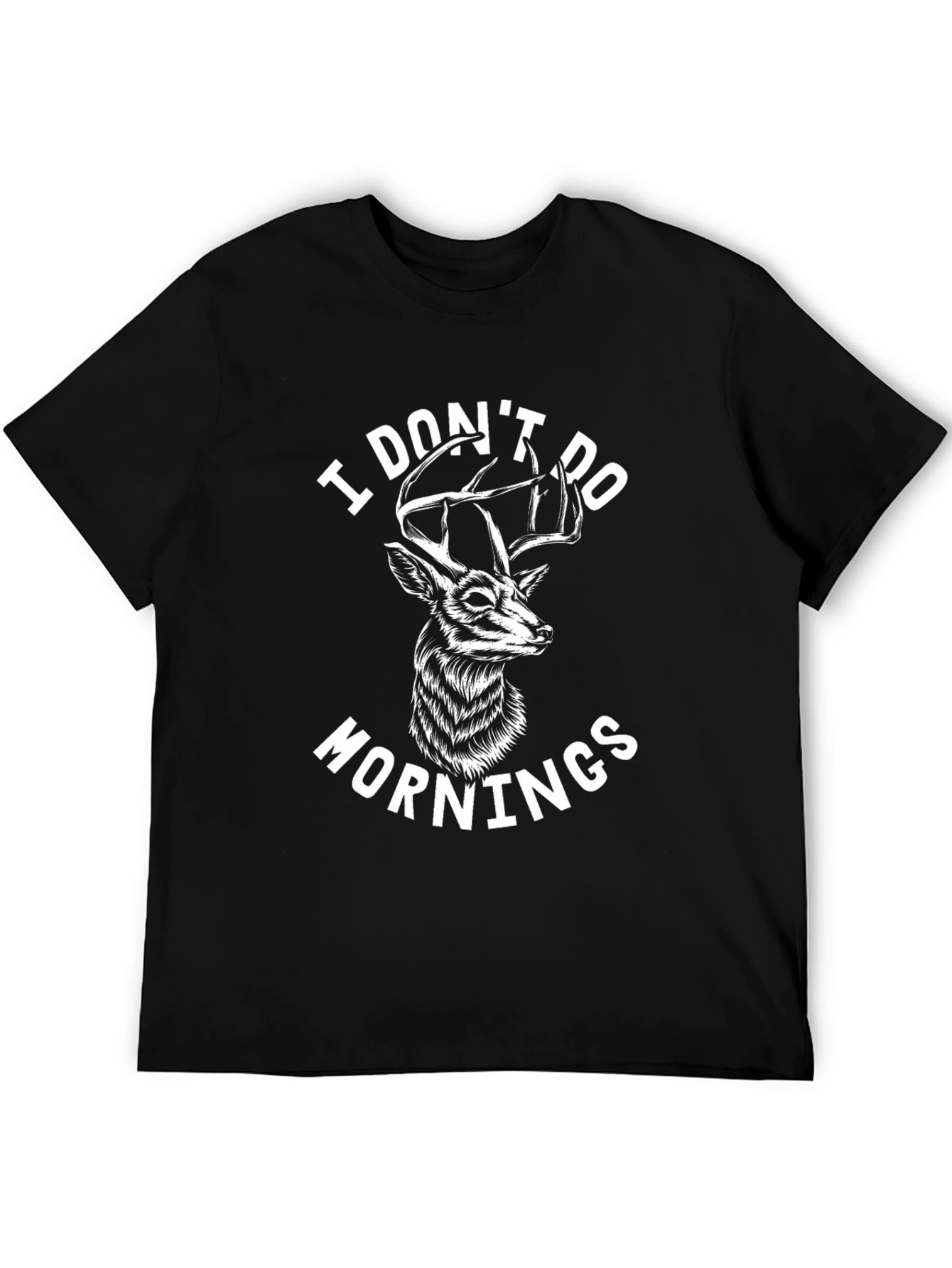 I Dont Do Mornings Deer Graphic Tee