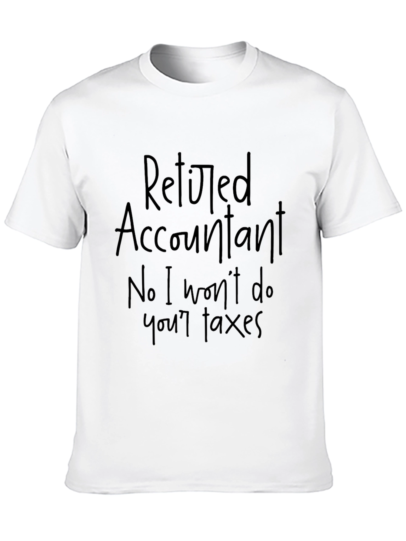Retired Accountant Funny Graphic T-Shirt