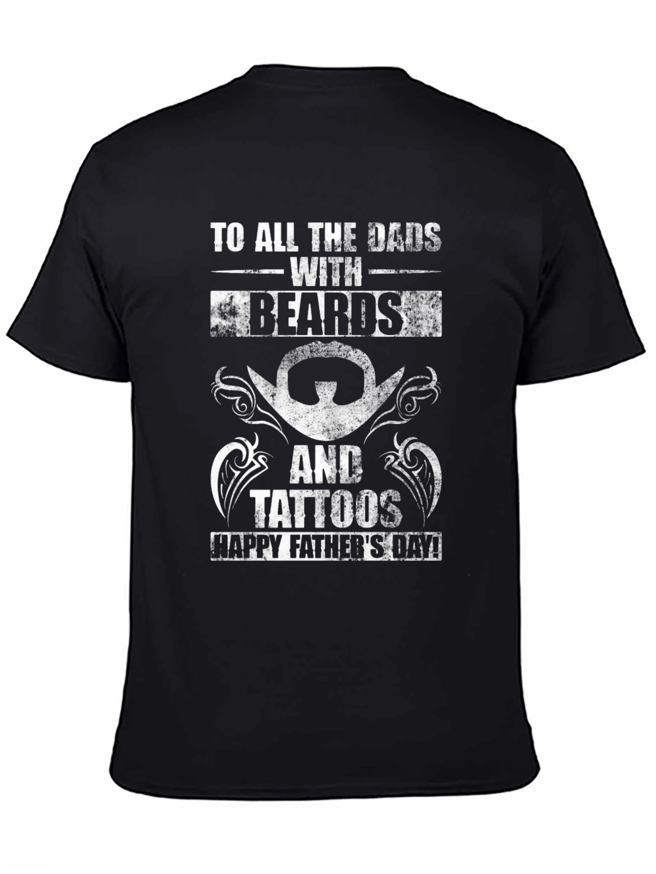 Bearded & Tattooed Dad T-Shirt - Happy Fathers Day!