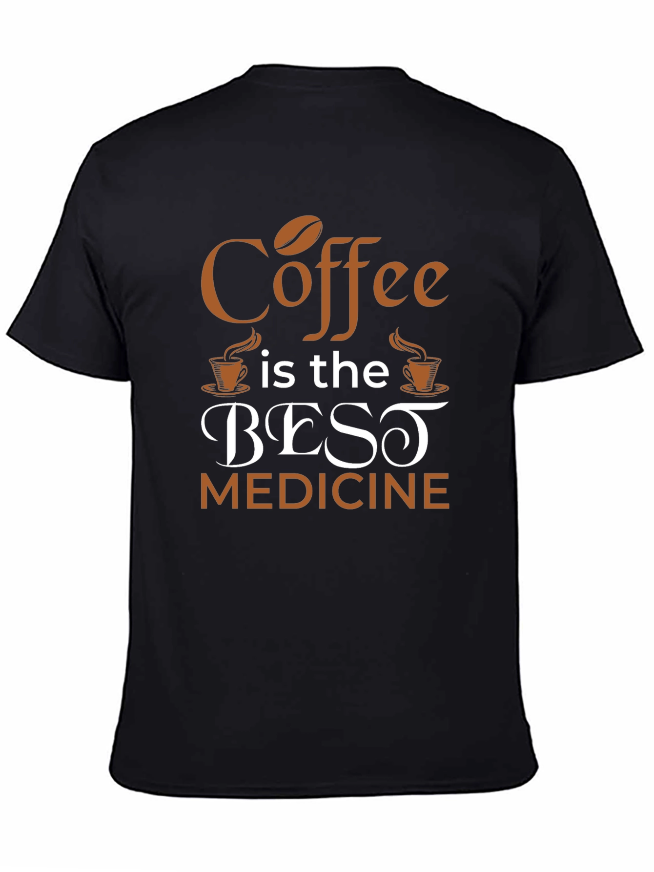 Coffee Is The Best Medicine T-Shirt - Black
