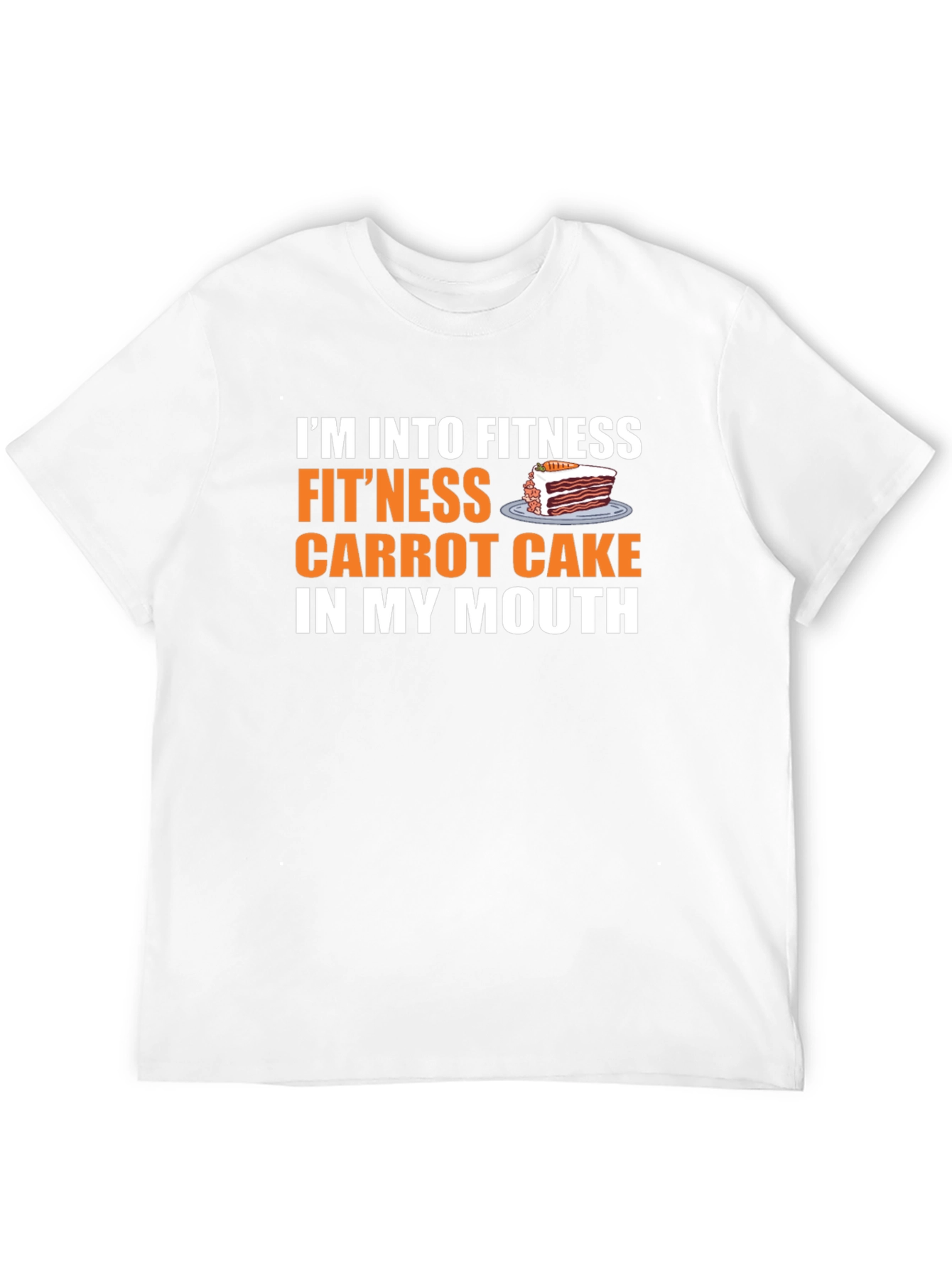 Fitness Carrot Cake T-Shirt Funny Foodie Tee