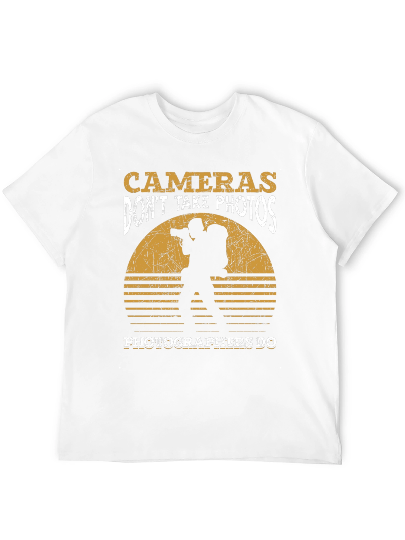 Photographer T-Shirt: Cameras Dont Take Photos Graphic Tee