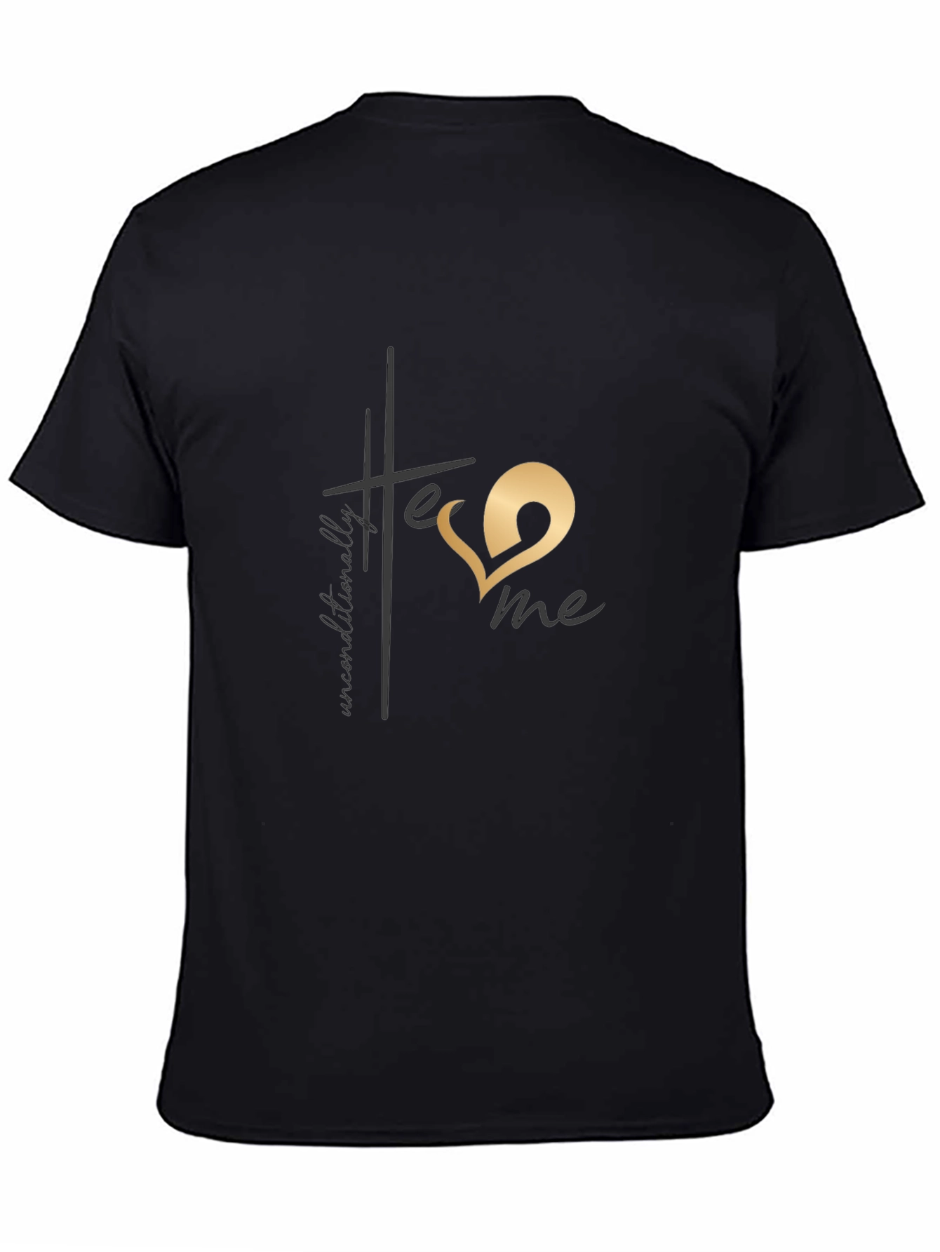 Unconditionally Love Me T-Shirt