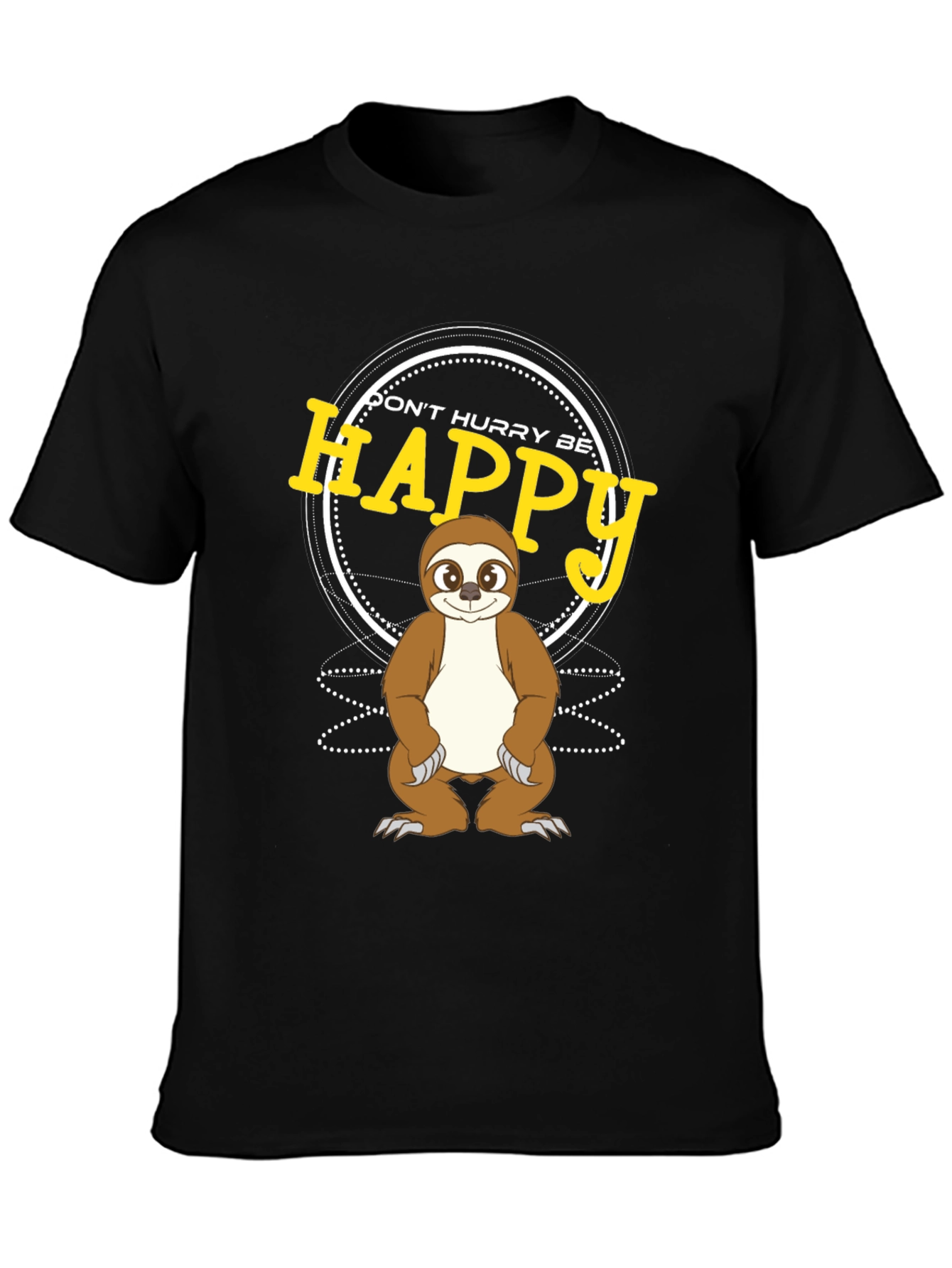 Dont Hurry Be Happy Sloth Graphic T-Shirt