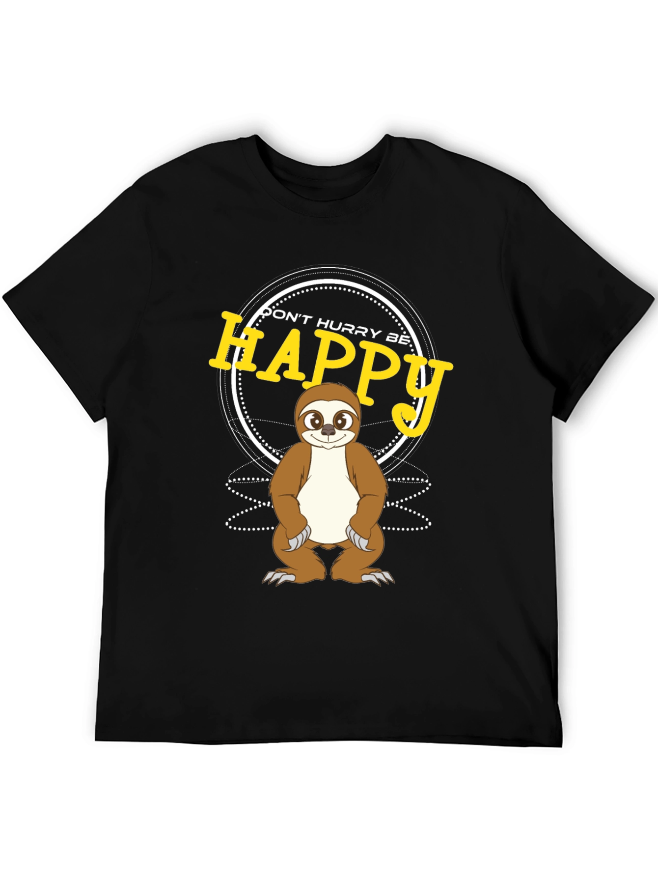 Dont Hurry Be Happy Sloth Graphic T-Shirt