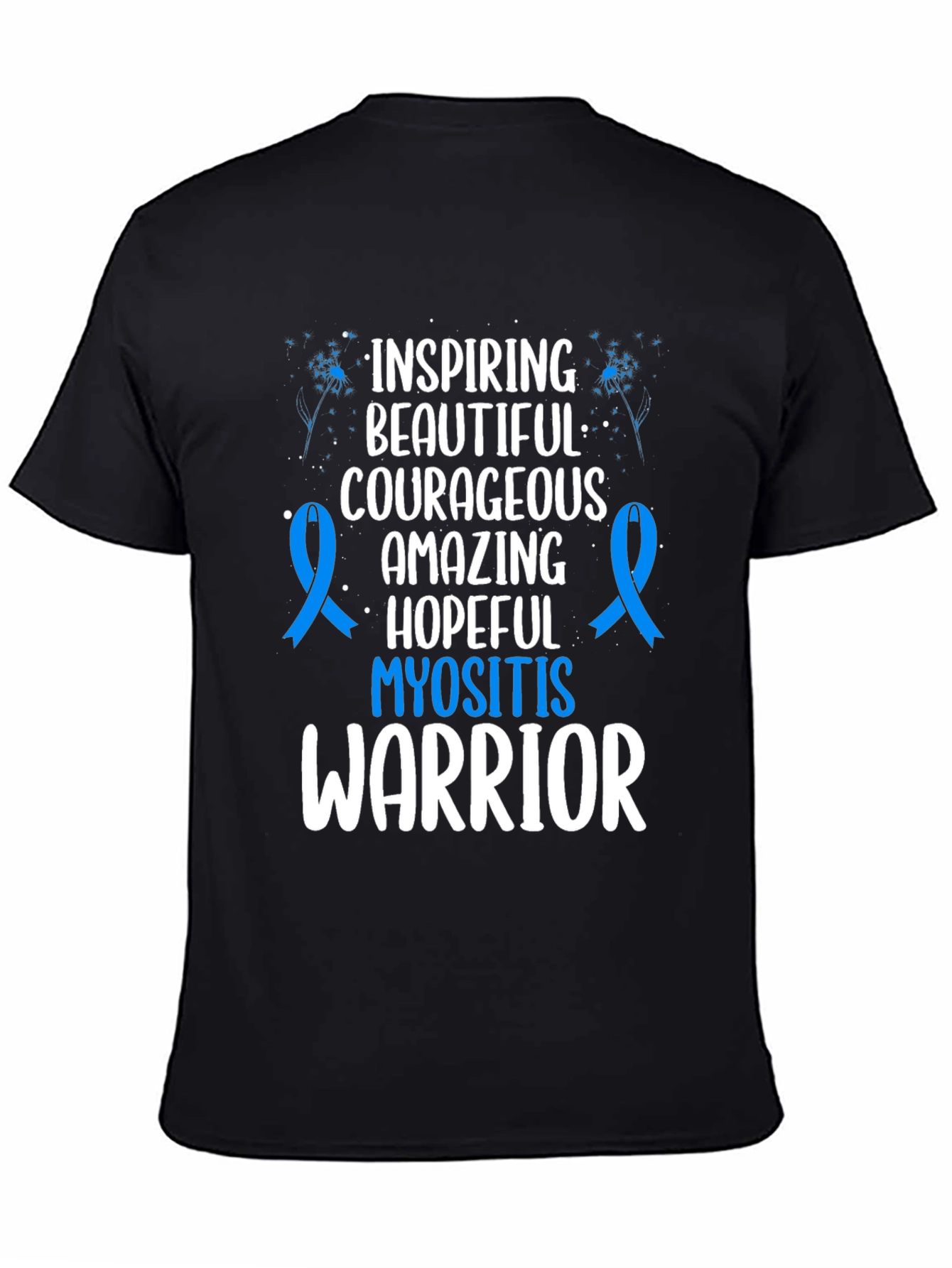 Myositis Warrior T-Shirt - Inspiring Courageous Design