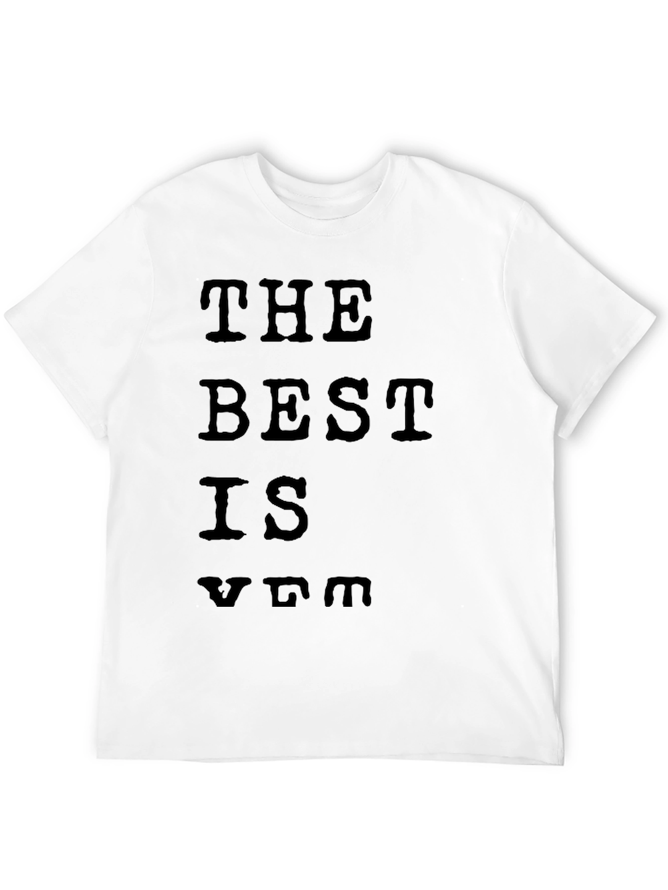 The Best is VIM T-Shirt