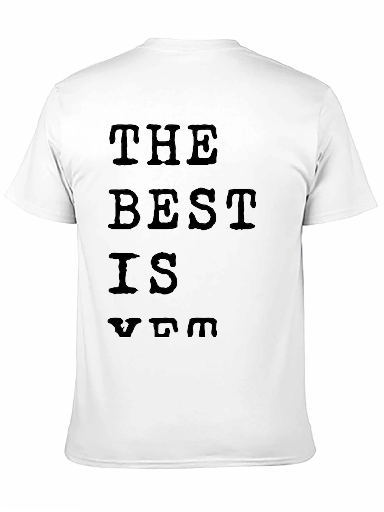 The Best is VIM T-Shirt