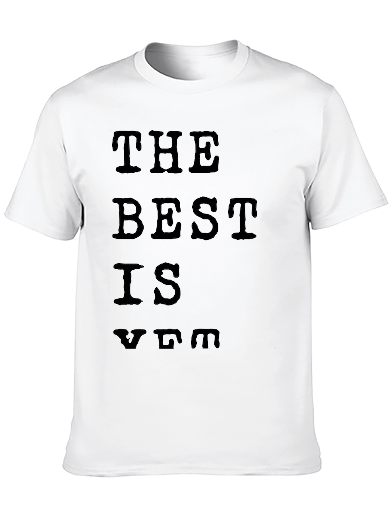 The Best is VIM T-Shirt
