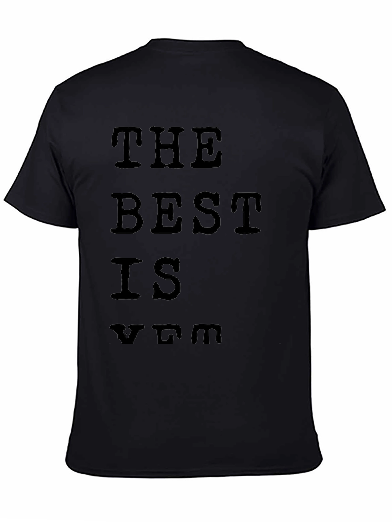 The Best is VIM T-Shirt