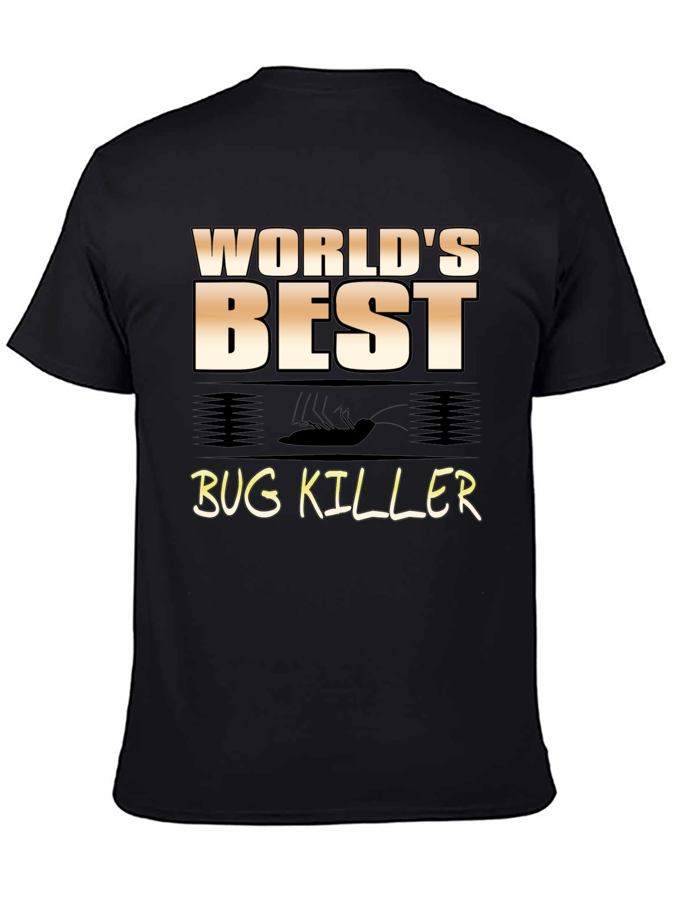 Worlds Best Bug Killer Novelty Graphic Tee