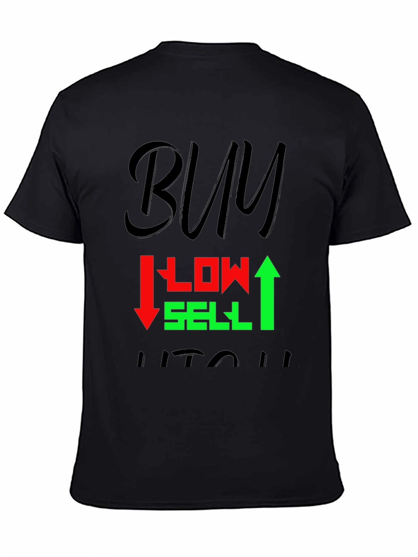 Buy Low Sell High Graphic T-Shirt