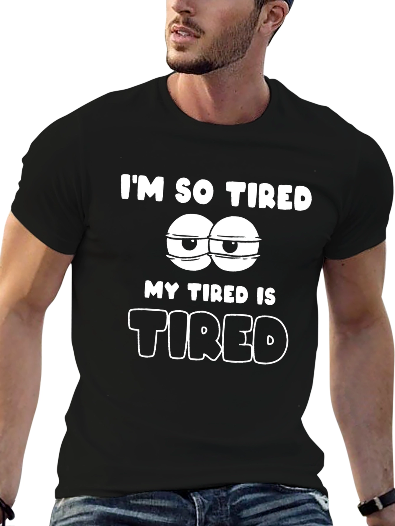 Im So Tired Graphic T-Shirt - Black Cotton Blend