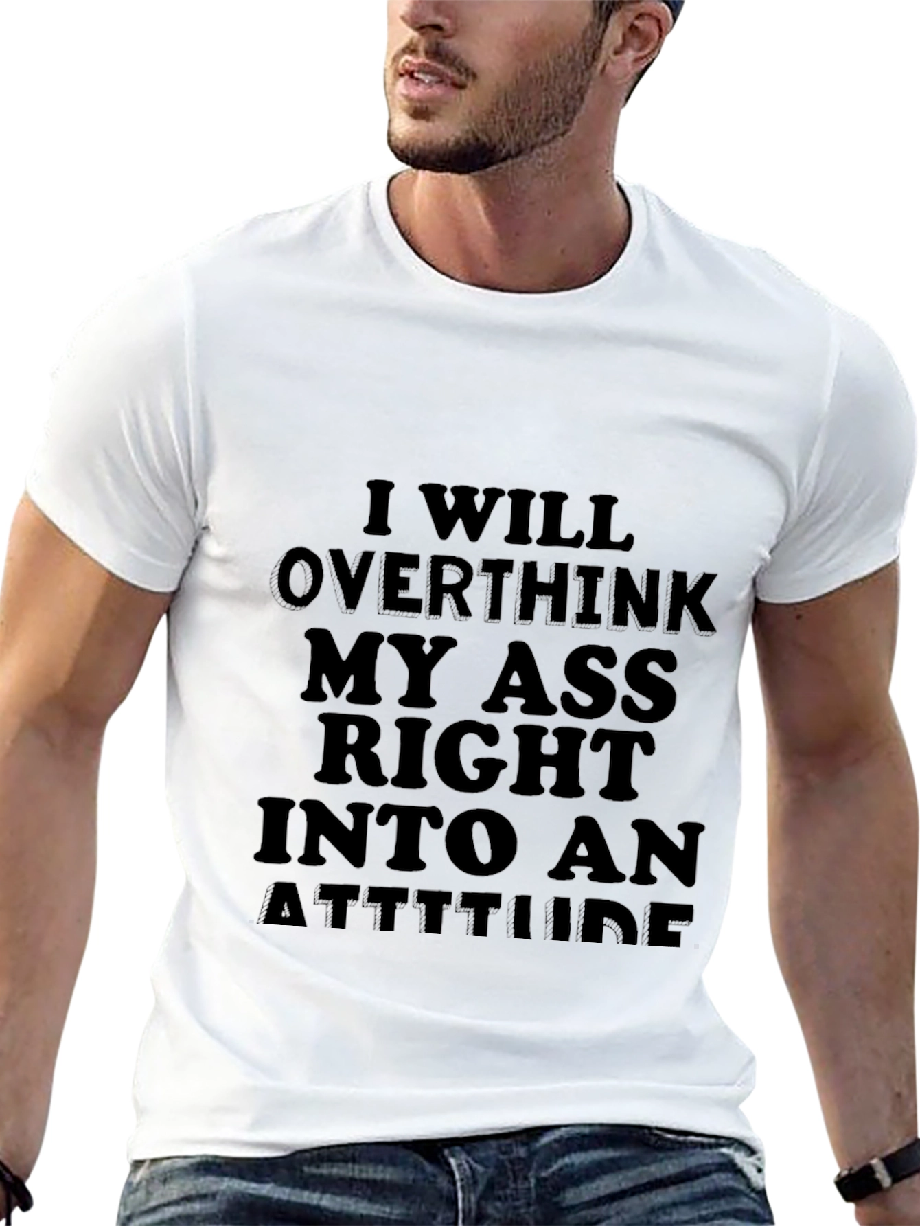 Funny Sarcastic Attitude T-Shirt