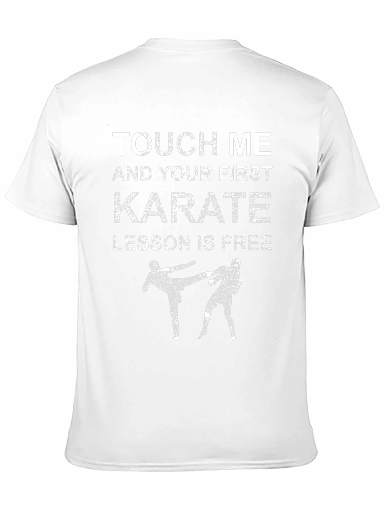 Karate Lesson T-Shirt: Touch Me & Get Free Training!