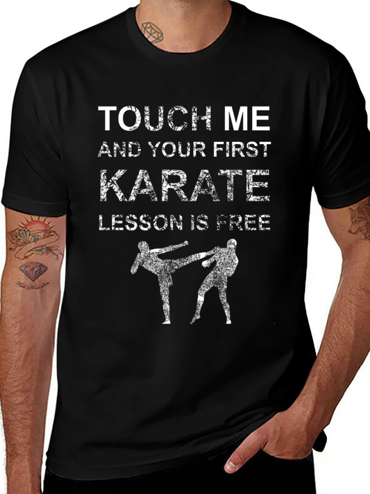 Karate Lesson T-Shirt: Touch Me & Get Free Training!