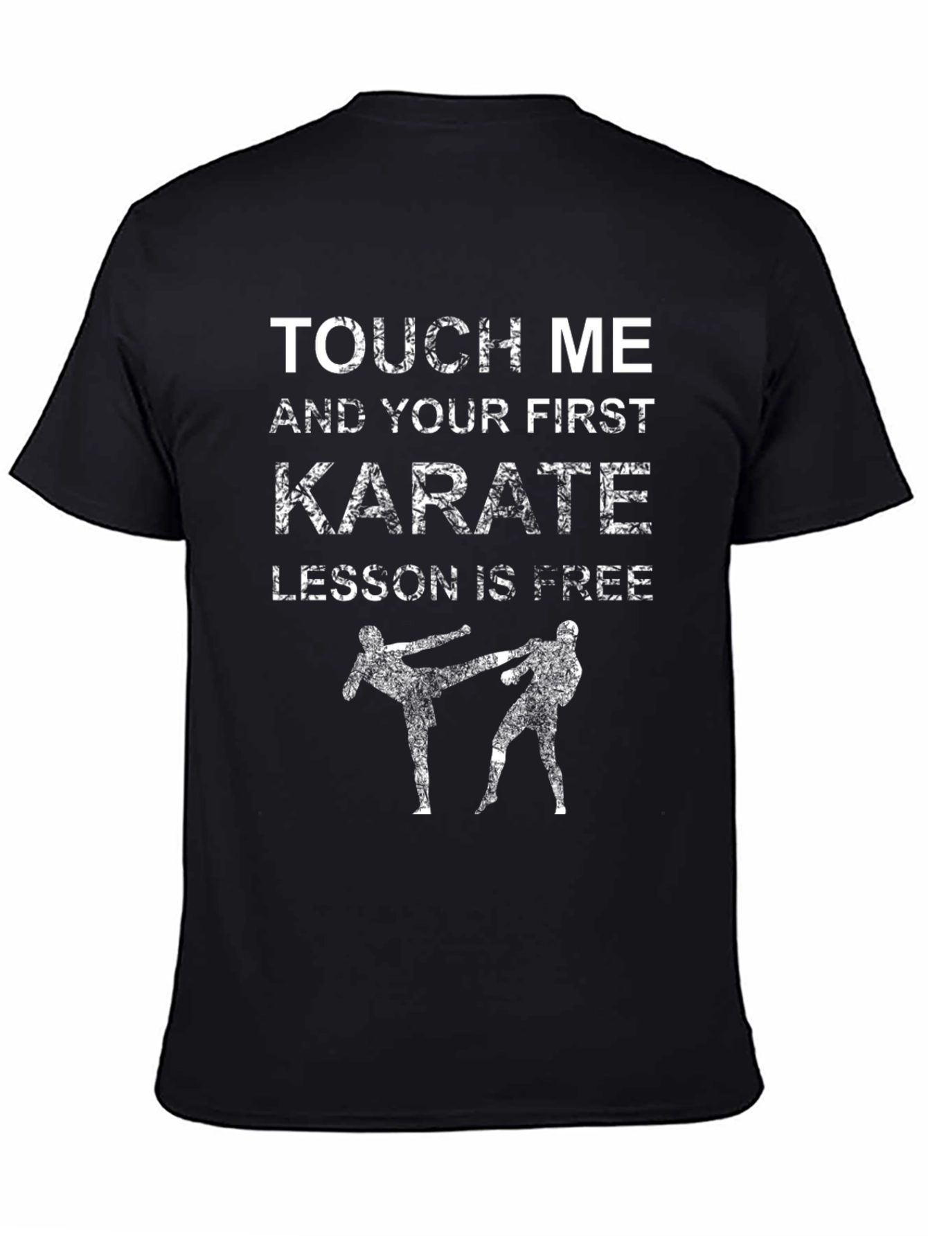 Karate Lesson T-Shirt: Touch Me & Get Free Training!