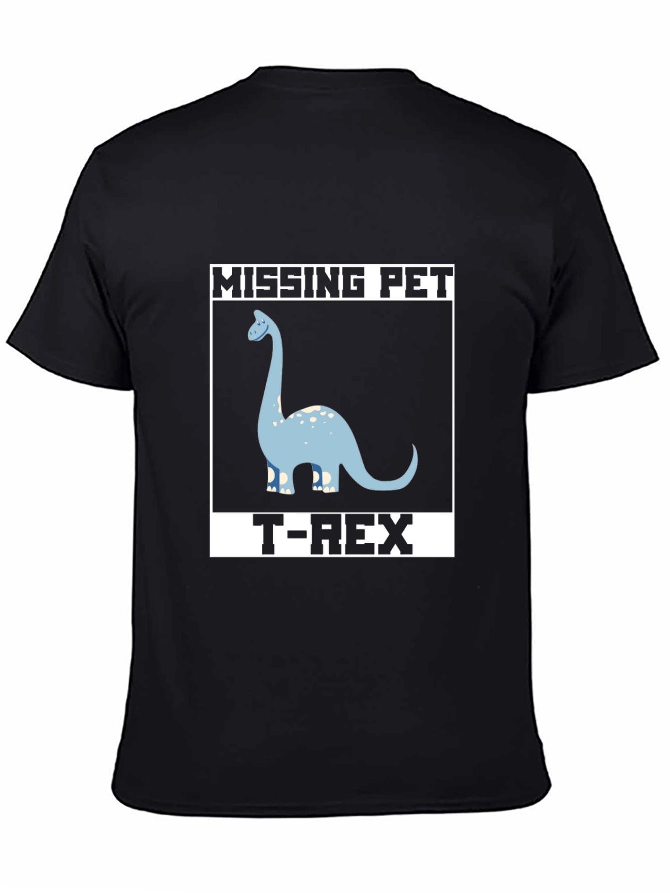Missing Pet Brontosaurus T-Shirt