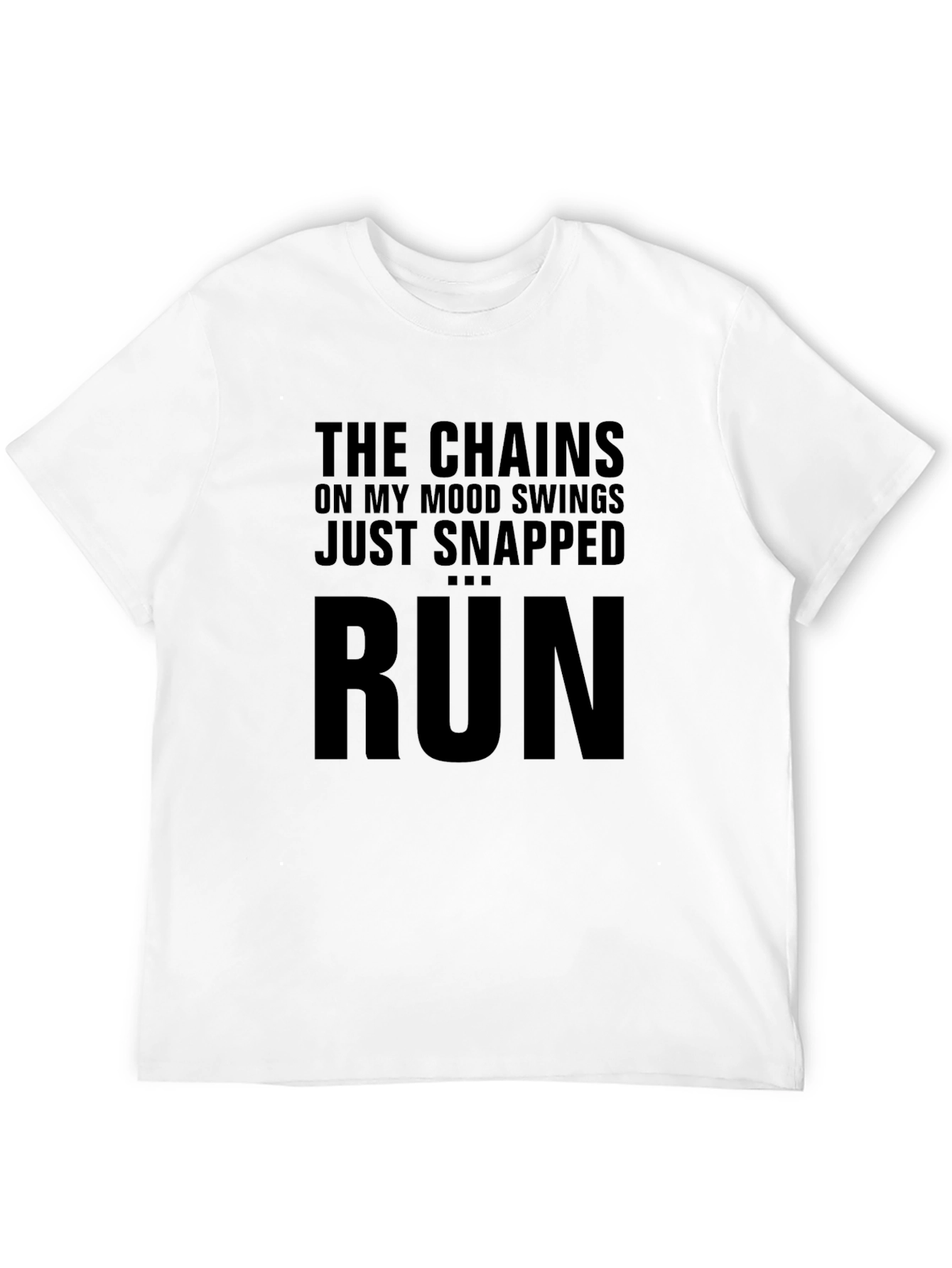 Mood Swings Snapped Run T-Shirt