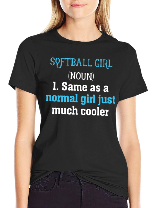 Softball Girl Definition T-Shirt - Funny Sports Tee