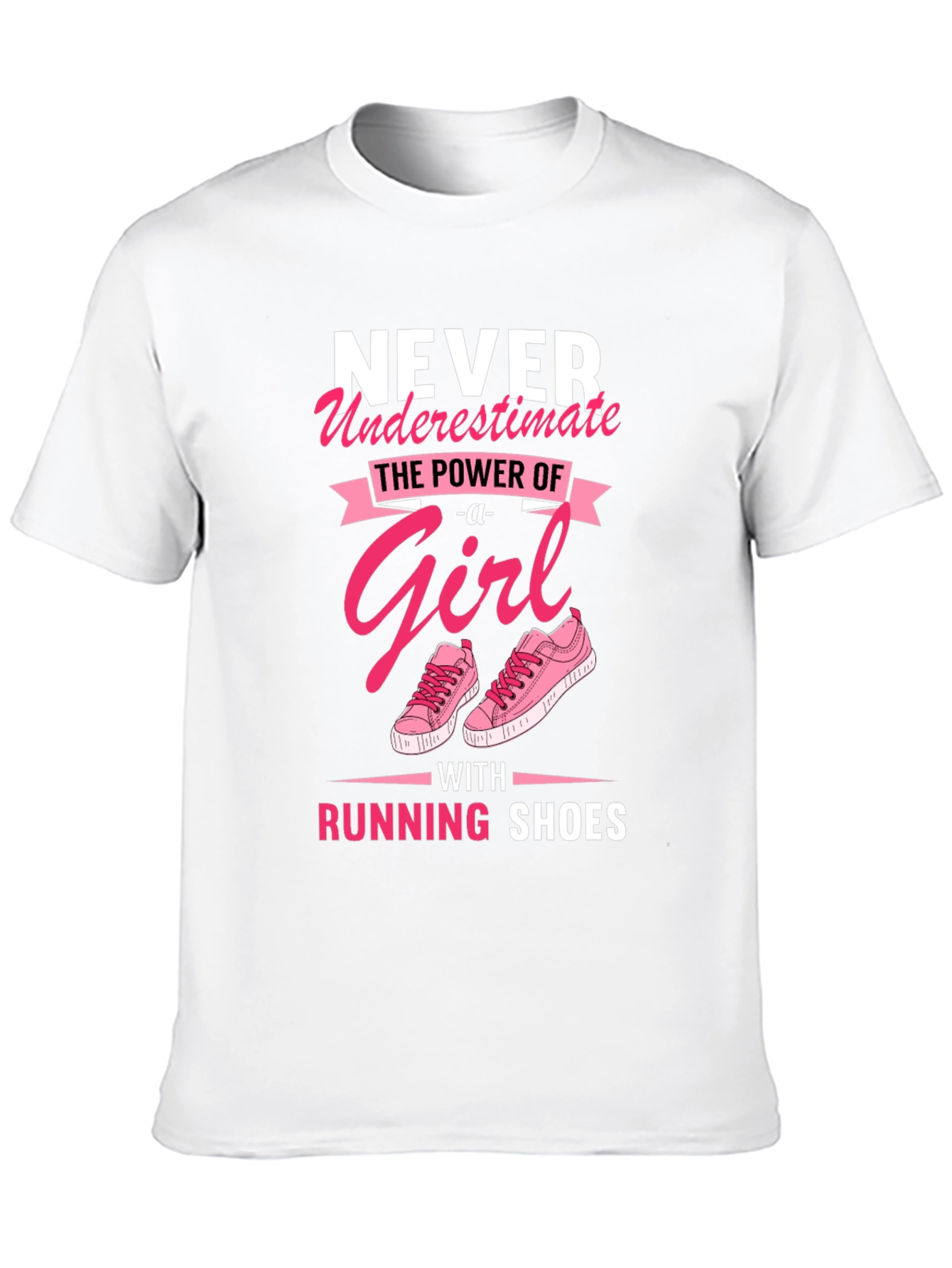 Never Underestimate Girl with Running Shoes T-Shirt