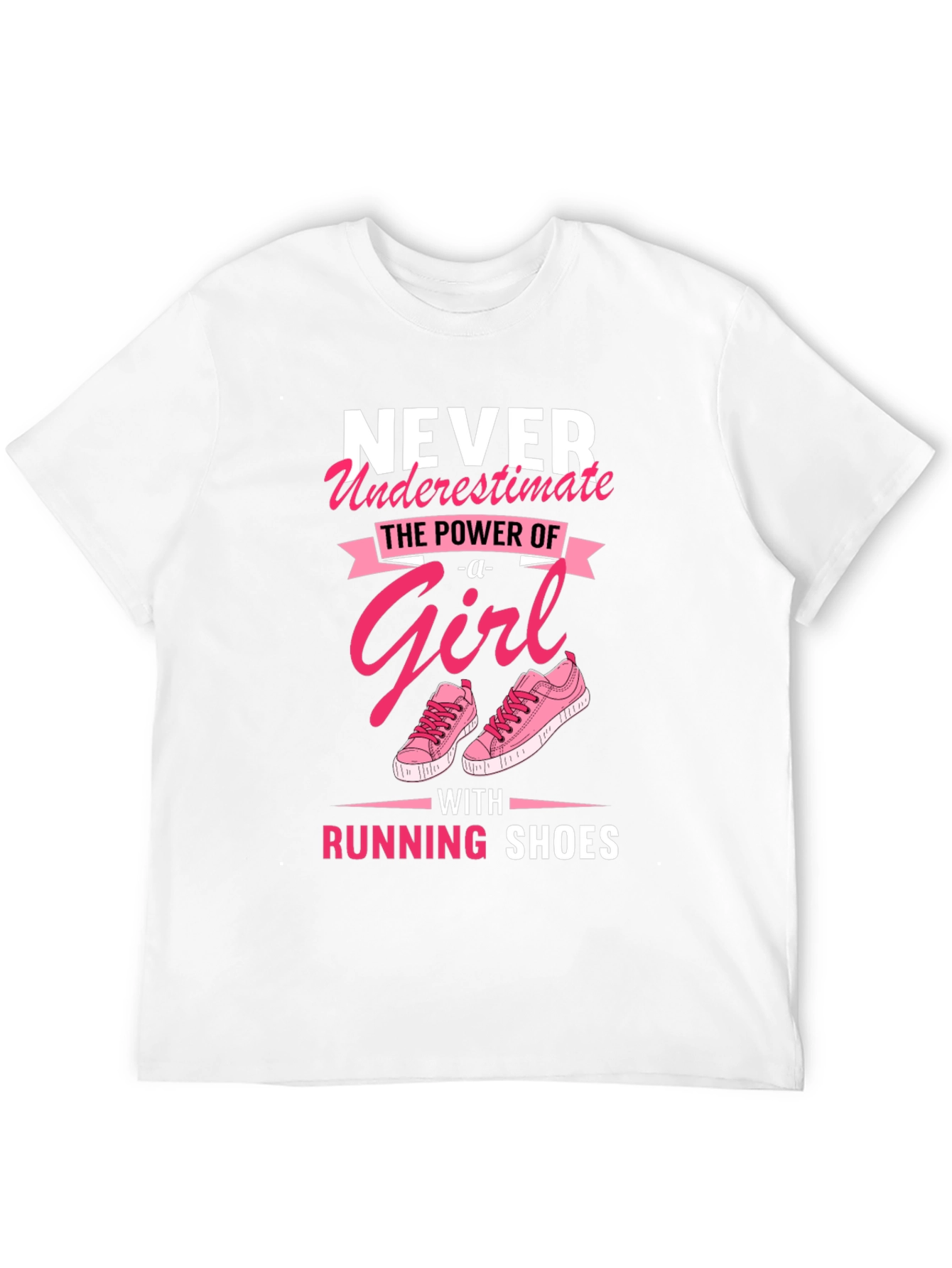 Never Underestimate Girl with Running Shoes T-Shirt