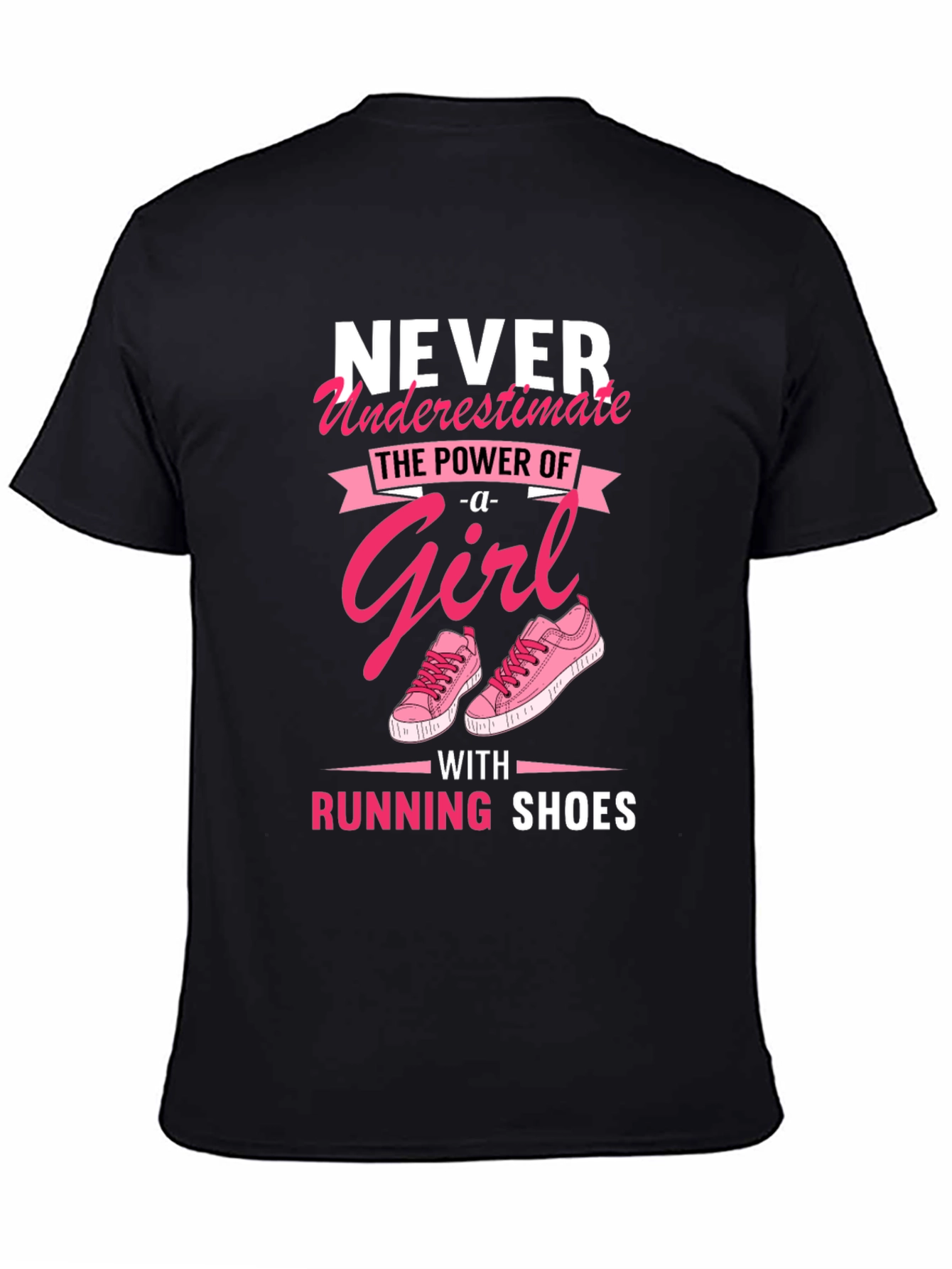 Never Underestimate Girl with Running Shoes T-Shirt