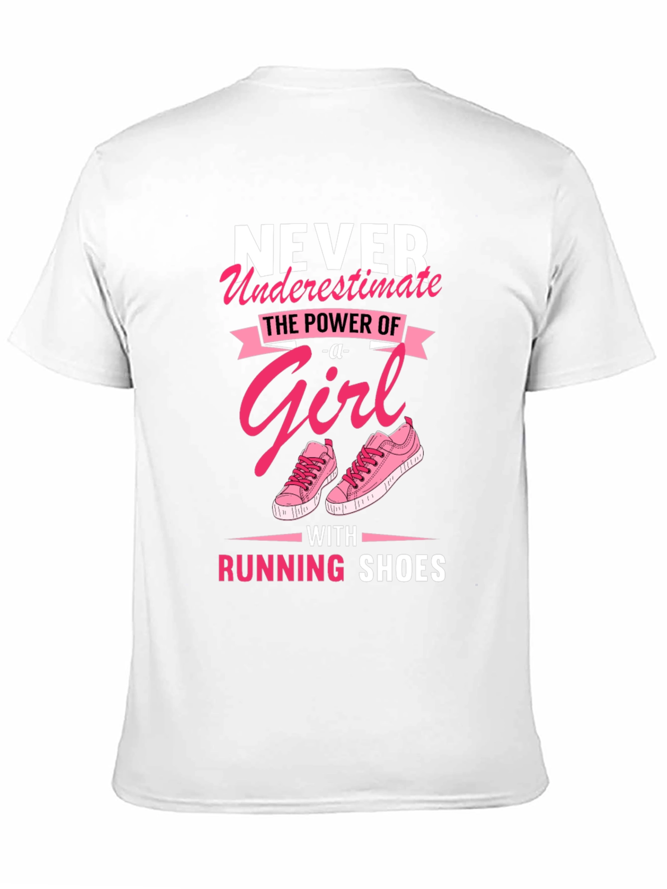 Never Underestimate Girl with Running Shoes T-Shirt