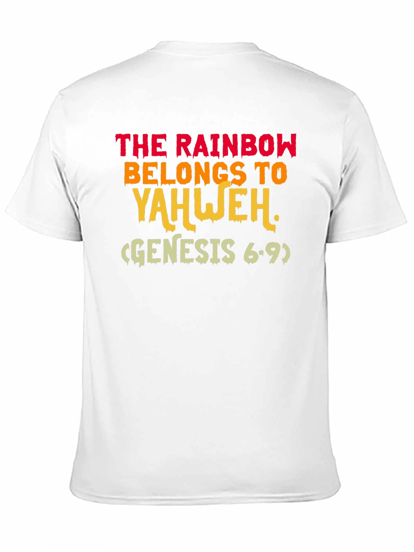 Rainbow Belongs to Yahweh T-Shirt