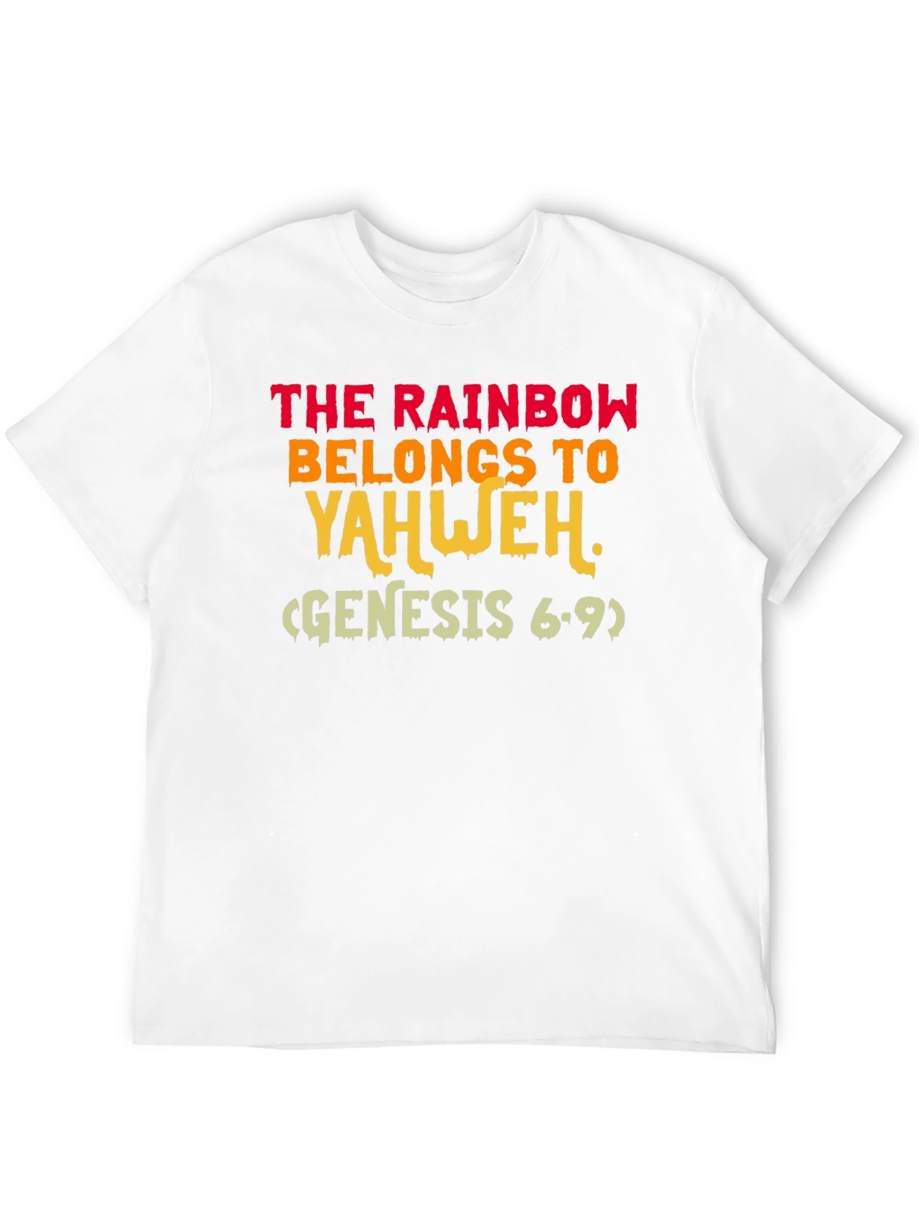 Rainbow Belongs to Yahweh T-Shirt