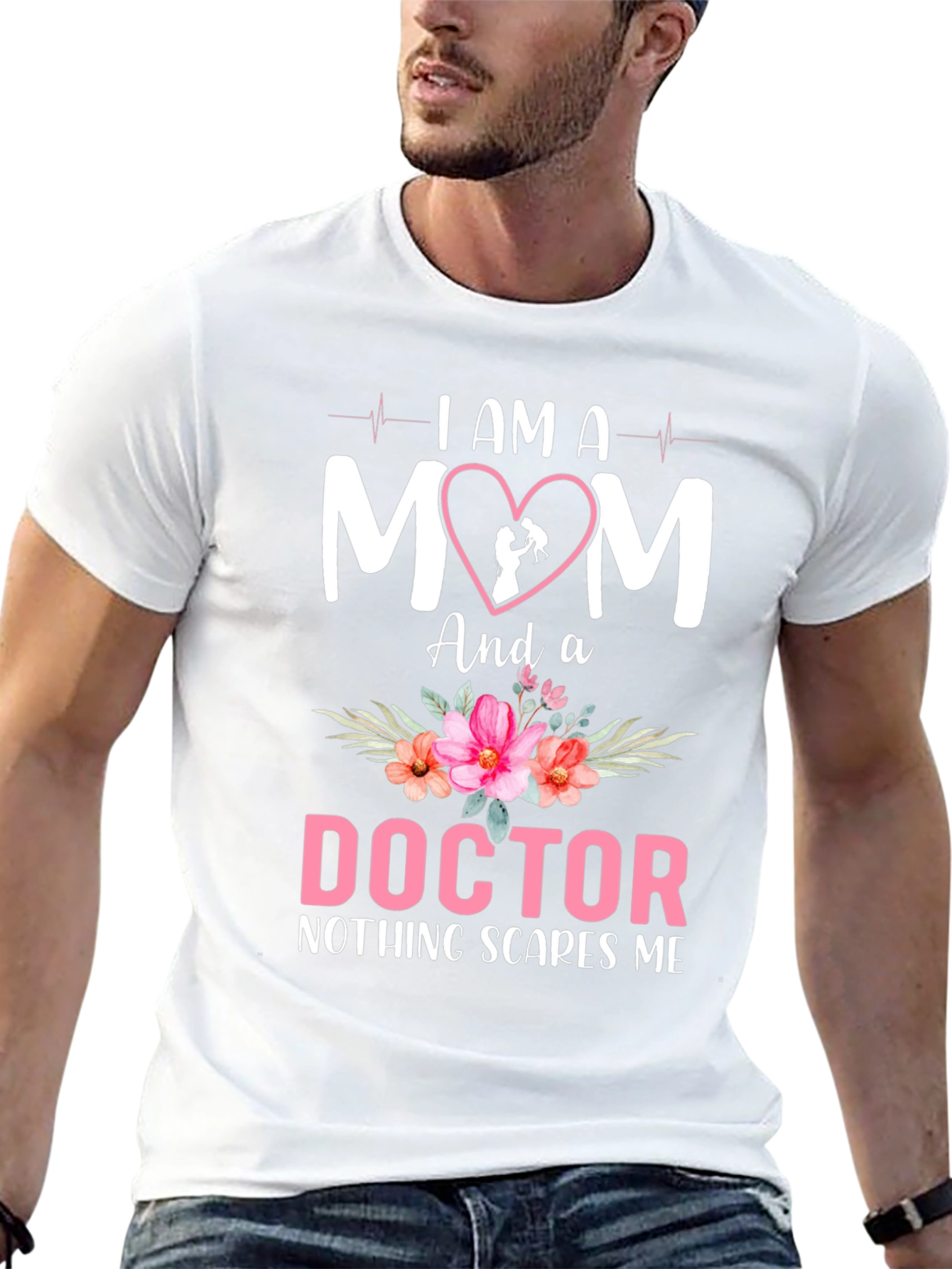 I AM A MOM and a DOCTOR T-Shirt