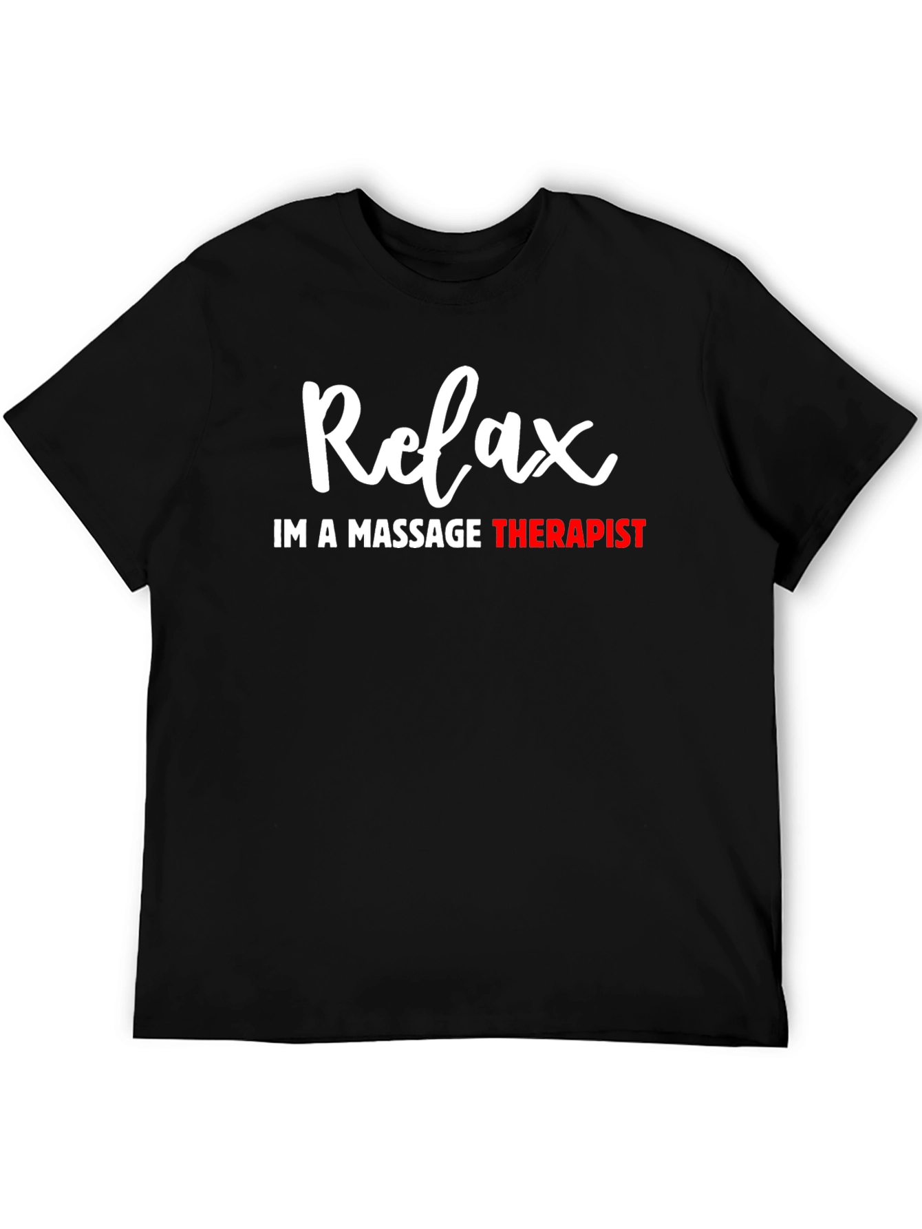 Relax Massage Therapist T-Shirt