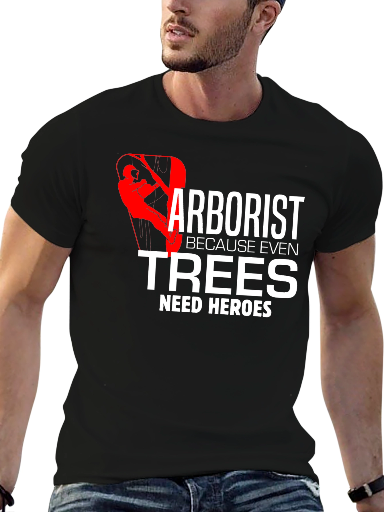 Arborist Hero T-Shirt Tree Climber Arboriculture Tee