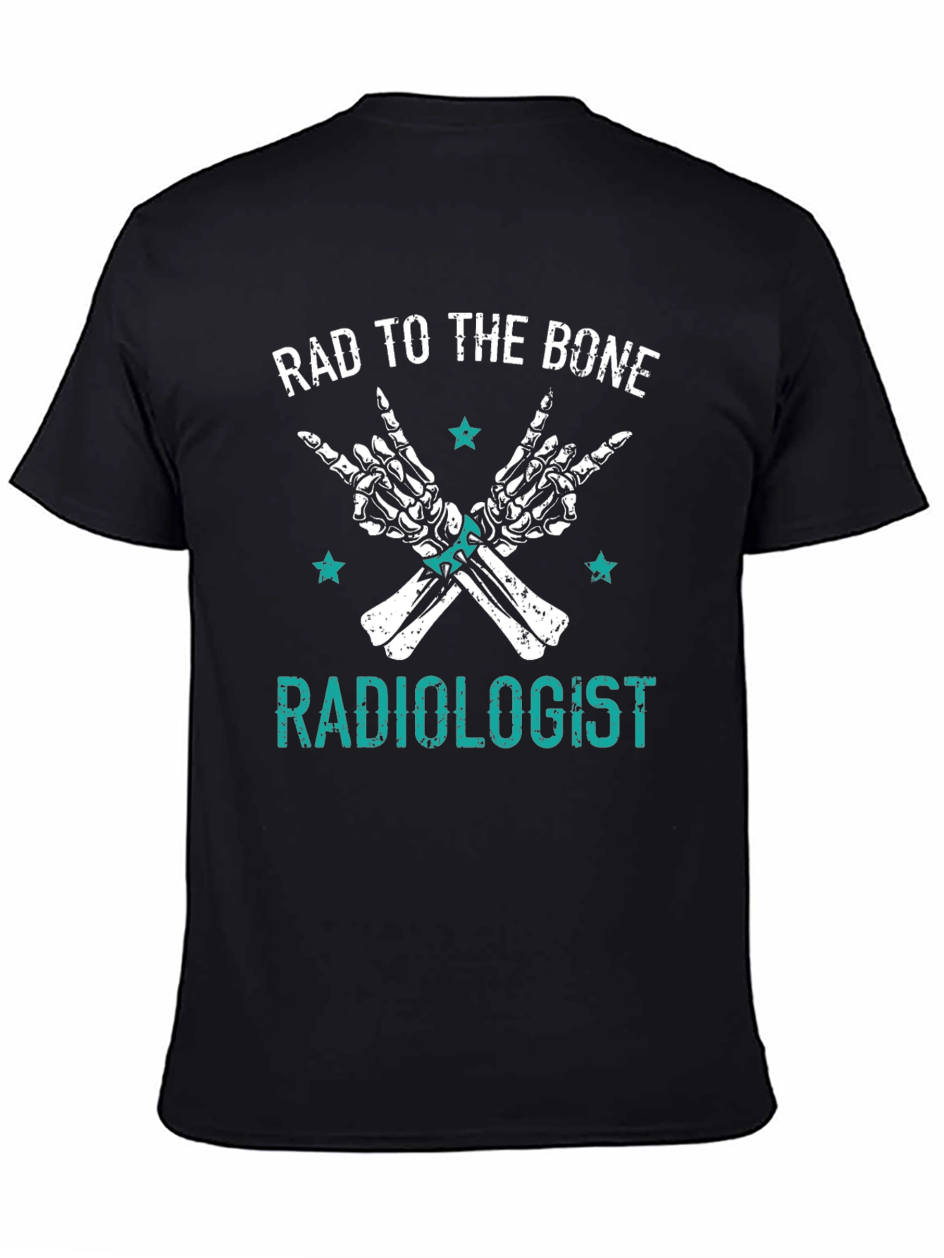 Rad to the Bone Radiologist Graphic Tee