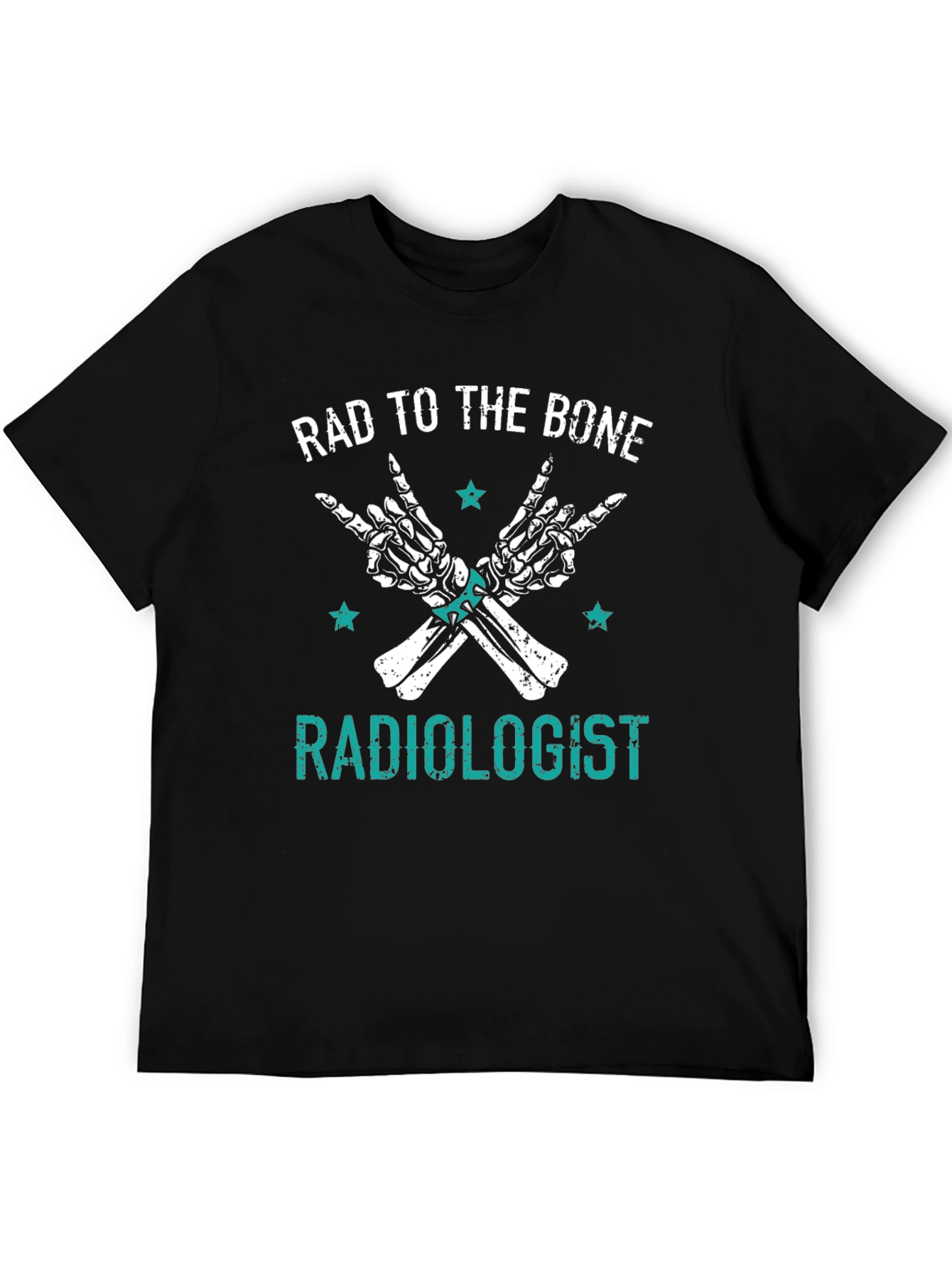 Rad to the Bone Radiologist Graphic Tee