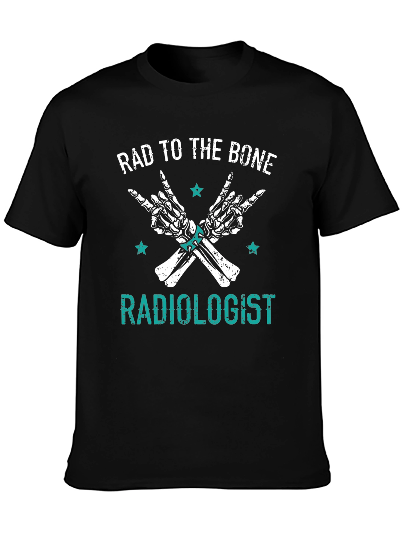 Rad to the Bone Radiologist Graphic Tee