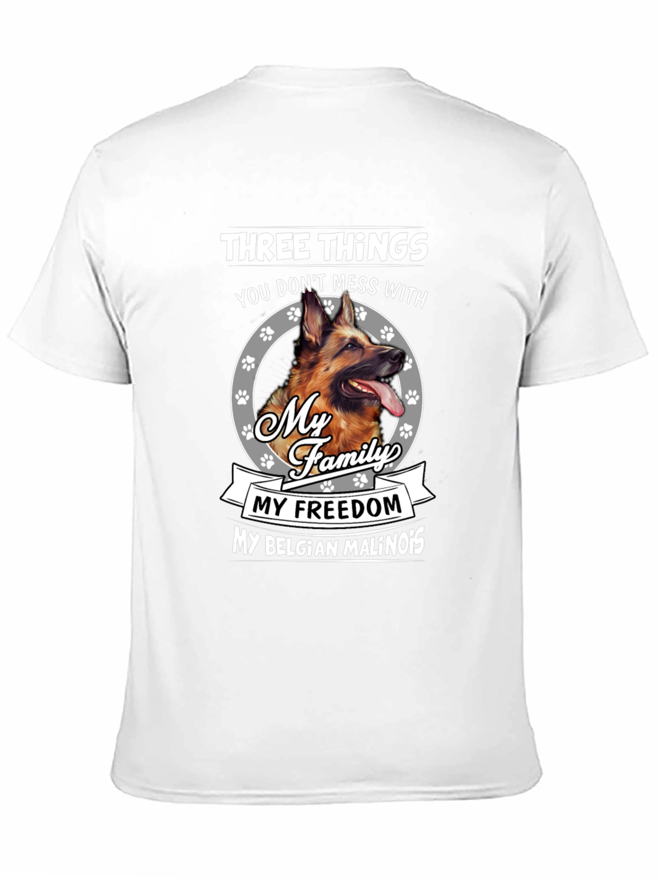 Dog Lover T-Shirt: Three Things Dont Mess With